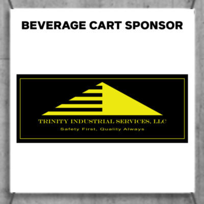 3'x3' Banner - Beverage Cart Sponsor - Trinity Industrial Solutions Thumbnail